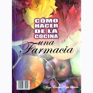 como hacer de la cocina una farmacia lima